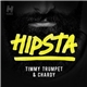 Timmy Trumpet & Chardy - Hipsta